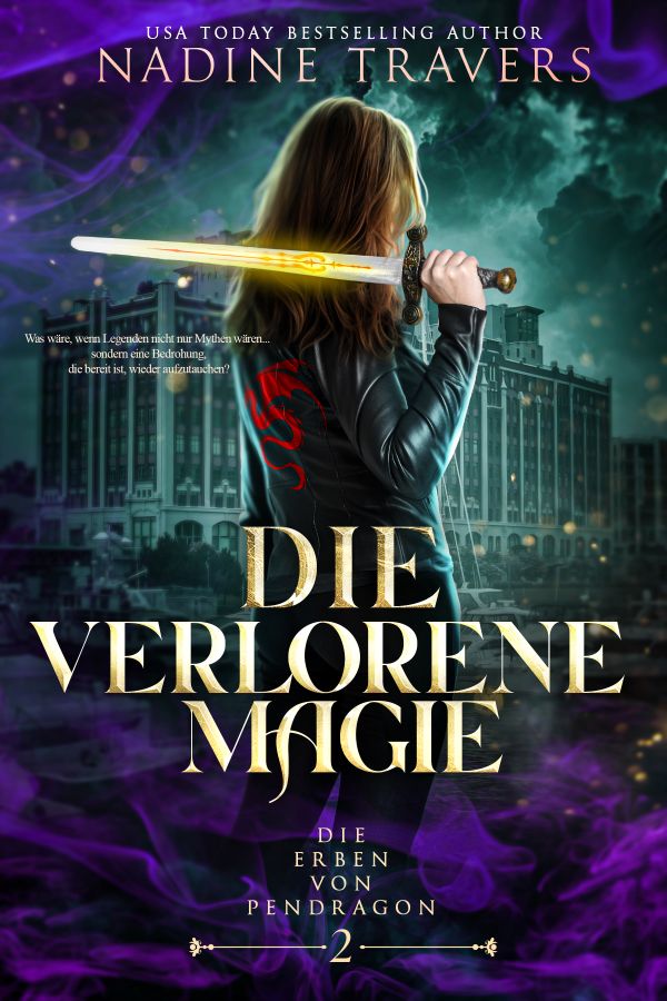 Die verlorene Magie — Buch 2
