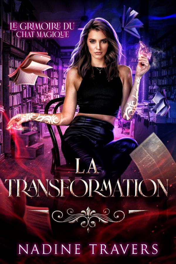 La Transformation — Tome 2